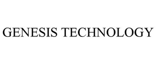 GENESIS TECHNOLOGY