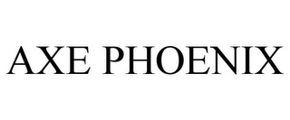 AXE PHOENIX