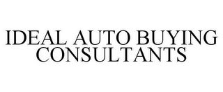 IDEAL AUTO BUYING CONSULTANTS