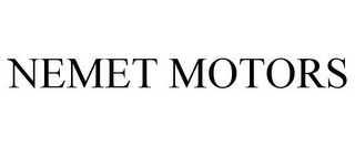 NEMET MOTORS