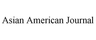 ASIAN AMERICAN JOURNAL