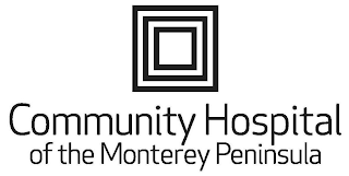 COMMUNITY HOSPITAL OF THE MONTEREY PENINSULA