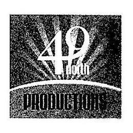 49 NORTH PRODUCTIONS