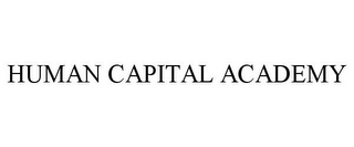 HUMAN CAPITAL ACADEMY