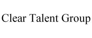 CLEAR TALENT GROUP