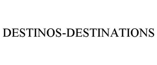 DESTINOS-DESTINATIONS