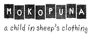 MOKOPUNA A CHILD IN SHEEP'S CLOTHING