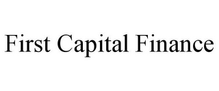 FIRST CAPITAL FINANCE