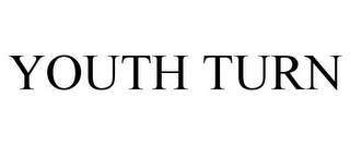 YOUTH TURN