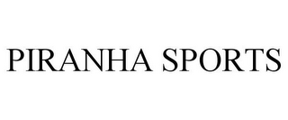 PIRANHA SPORTS