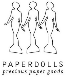 PAPERDOLLS PRECIOUS PAPER GOODS