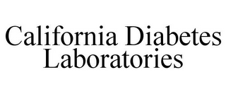 CALIFORNIA DIABETES LABORATORIES