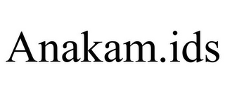 ANAKAM.IDS