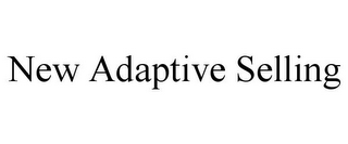 NEW ADAPTIVE SELLING