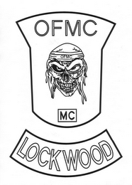 OFMC OFMC MC LOCKWOOD