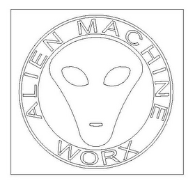 ALIEN MACHINE WORX