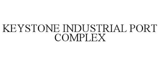 KEYSTONE INDUSTRIAL PORT COMPLEX