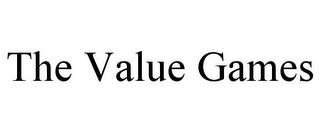 THE VALUE GAMES