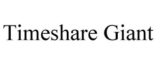 TIMESHARE GIANT