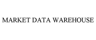 MARKET DATA WAREHOUSE