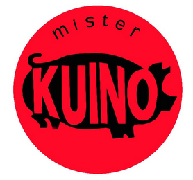 MISTER KUINO