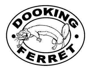 · DOOKING FERRET ·