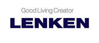 GOOD LIVING CREATOR LENKEN