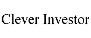 CLEVER INVESTOR