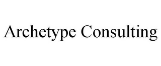 ARCHETYPE CONSULTING