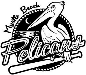 MYRTLE BEACH PELICANS