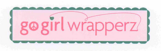 GO GIRL WRAPPERZ