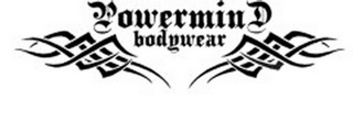 POWERMIND BODYWEAR
