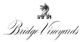 BRIDGE VINEYARDS