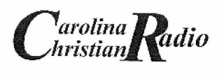 CAROLINA CHRISTIAN RADIO