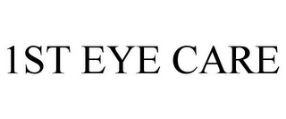 1ST EYE CARE