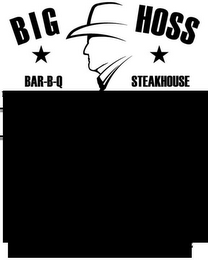 BIG HOSS BAR-B-Q STEAKHOUSE