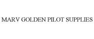 MARV GOLDEN PILOT SUPPLIES