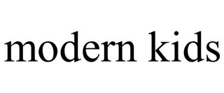 MODERN KIDS