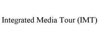 INTEGRATED MEDIA TOUR (IMT)