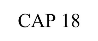 CAP 18