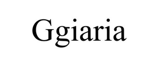 GGIARIA
