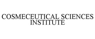 COSMECEUTICAL SCIENCES INSTITUTE