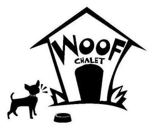 WOOF CHALET