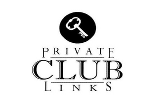 PRIVATE CLUB LINKS