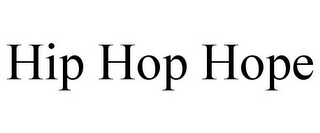 HIP HOP HOPE