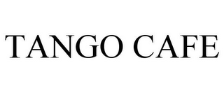 TANGO CAFE