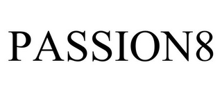 PASSION8
