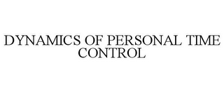 DYNAMICS OF PERSONAL TIME CONTROL