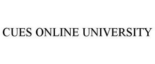 CUES ONLINE UNIVERSITY