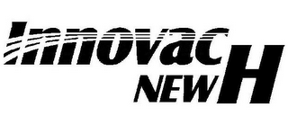 INNOVAC NEWH